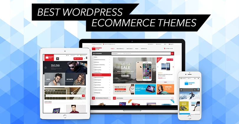 25+ Best Premium and Free WordPress eCommerce Themes for 2022 to Build an Online Store