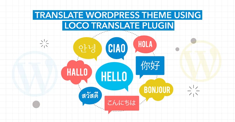 How to Translate WordPress Theme using Loco Translate Plugin