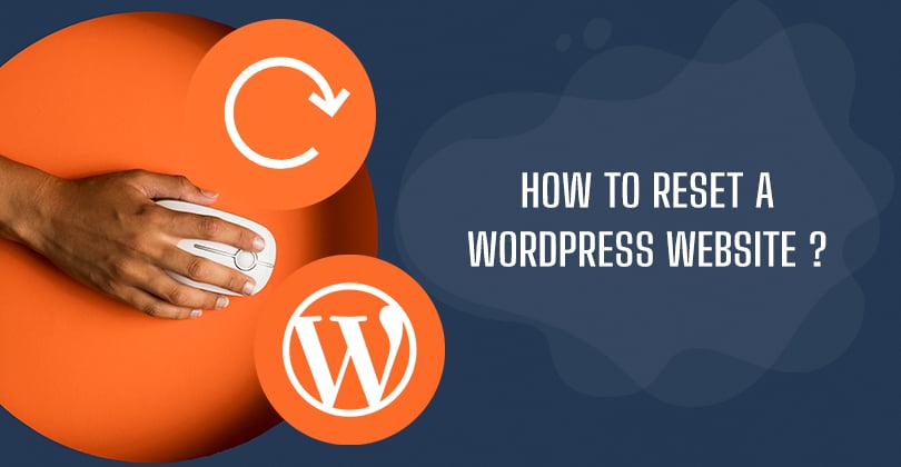 How to Reset a WordPress Website?